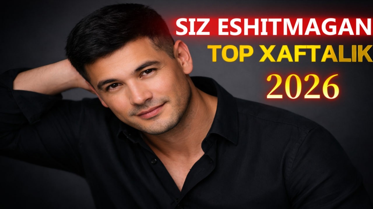🎧 SIZ KUTGAN TOP XAFTALIK 2026 – Jaloliddin Ahmadaliyev Uslubidagi HITLAR