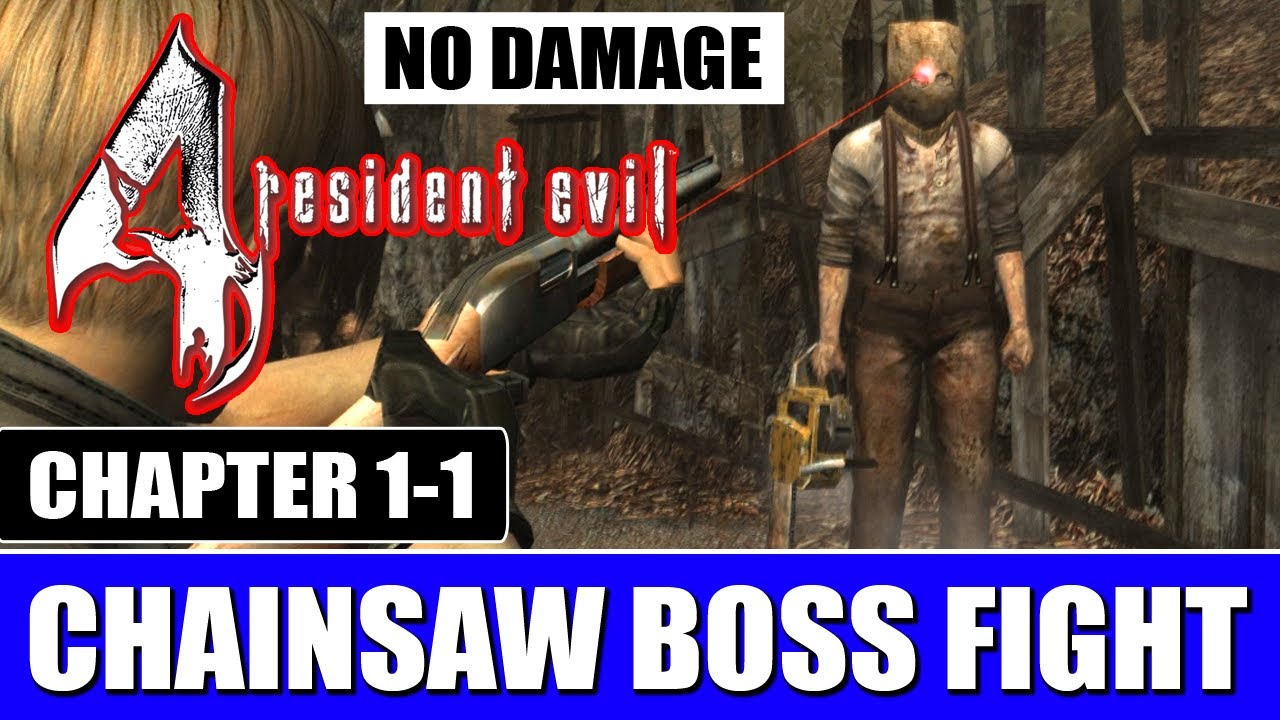 Resident Evil 4 Chainsaw Boss Fight (Chapter 1-1) | Chainsaw Ganado Fight No Damage