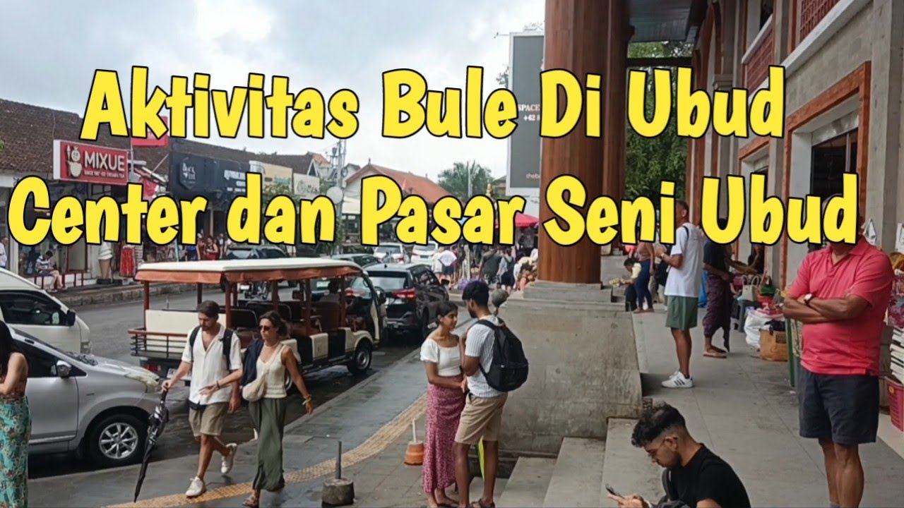 Aktivitas Bule Di Ubud Center Dan Puri Saren Agung