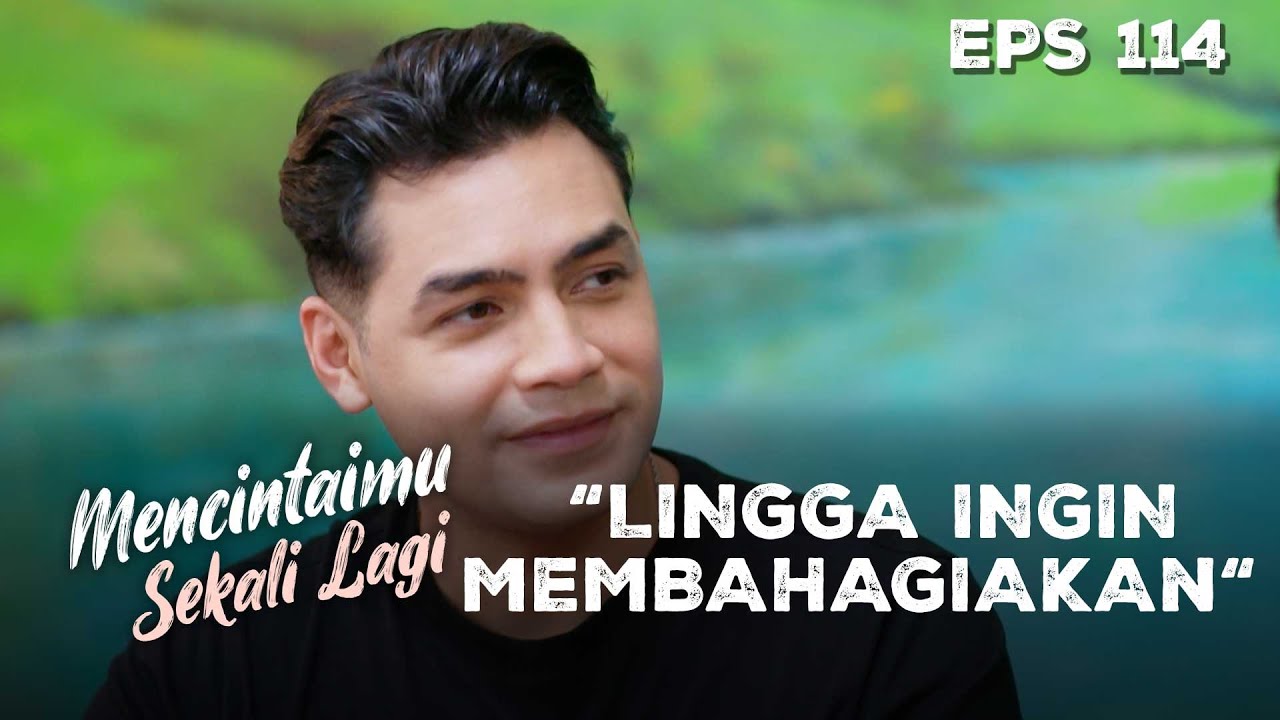 Lingga Lakukan Sesuatu Agar Arini Bahagia - MENCINTAIMU SEKALI LAGI | Eps 114 Part 1