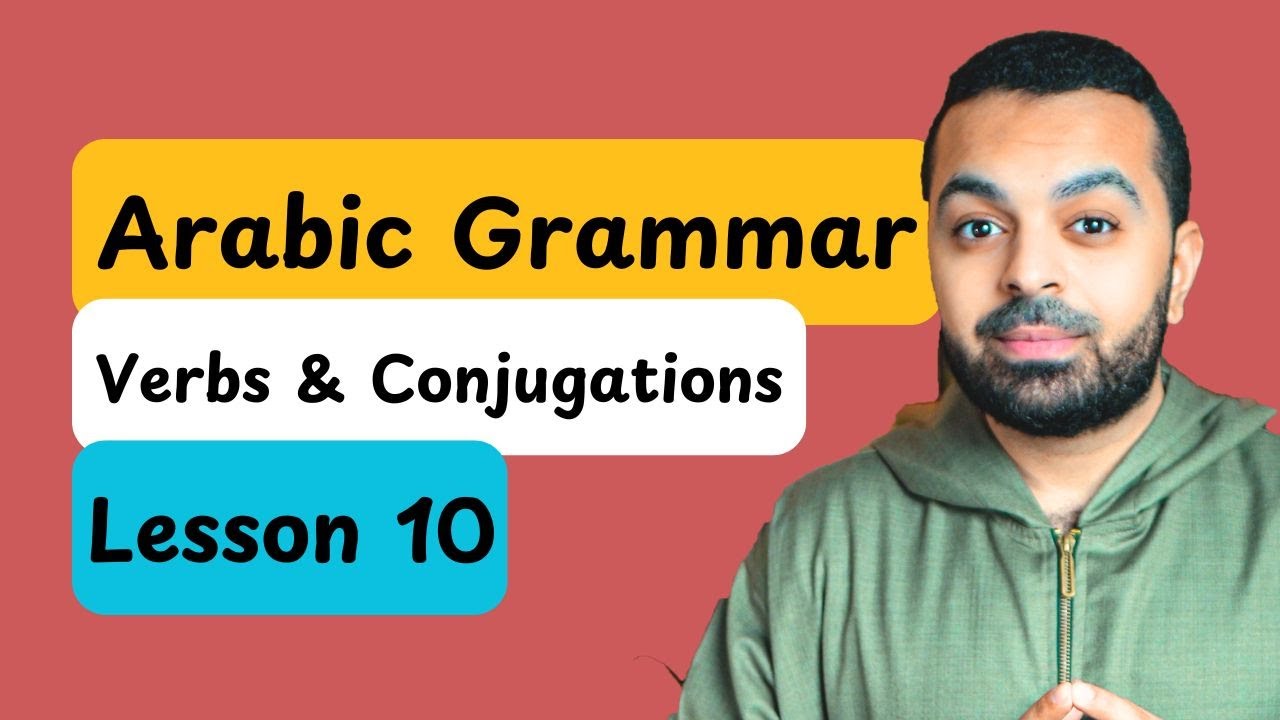Learn Arabic |  Lesson 10 : Morphological Pattern of the Past Tense in Arabic  - أوزان الفعل الماضي