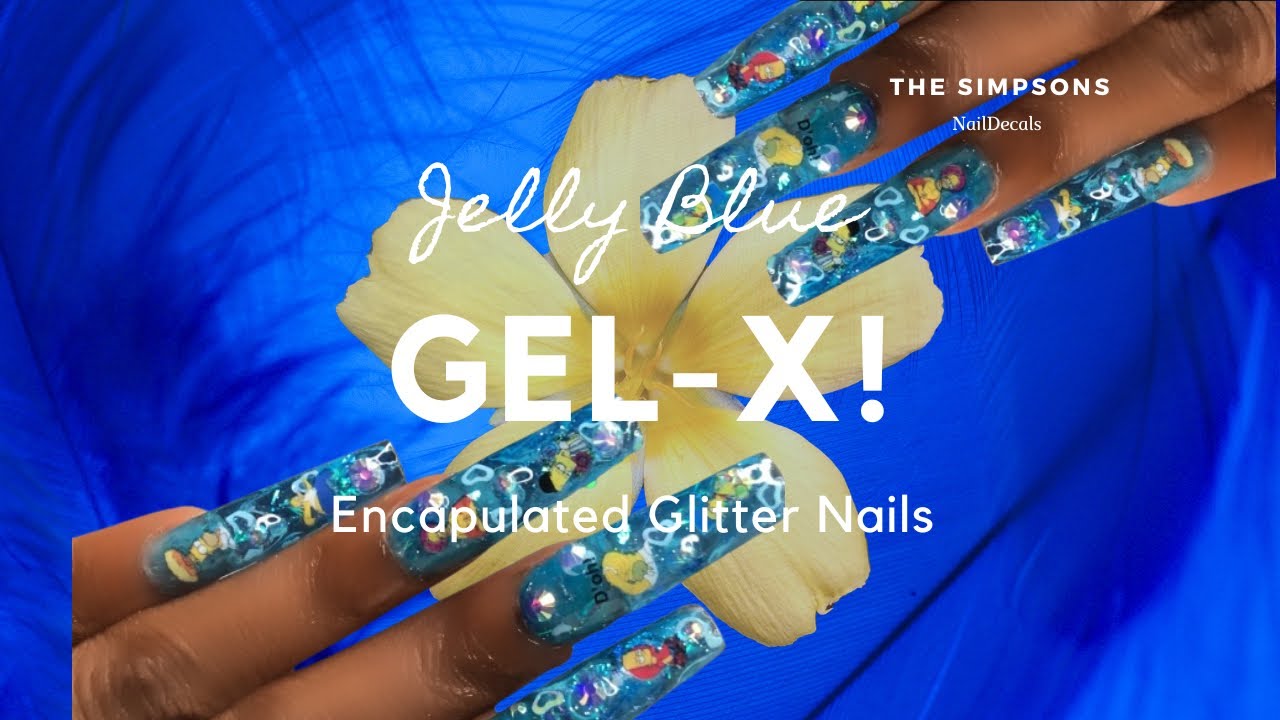 JELLY BLUE ENCAPSULATED GLITTER GEL-X NAILS SIMPSONS STICKERS
