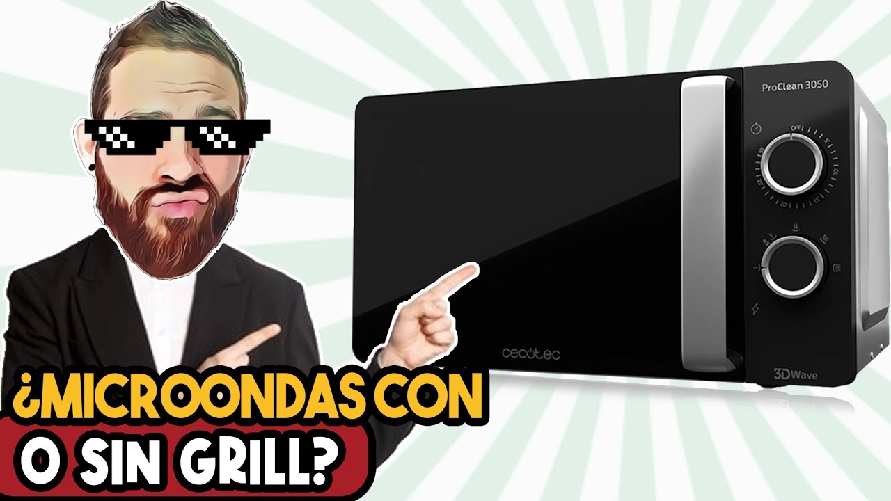 😳 &iquest;Microondas CON GRILL o SIN GRILL? ▶Conoce las DIFERENCIAS◀