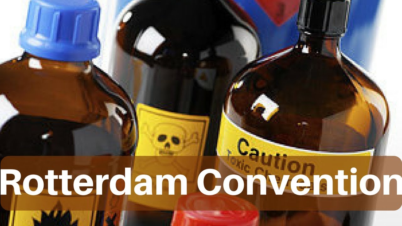 Environment & Ecology - Rotterdam Convention
