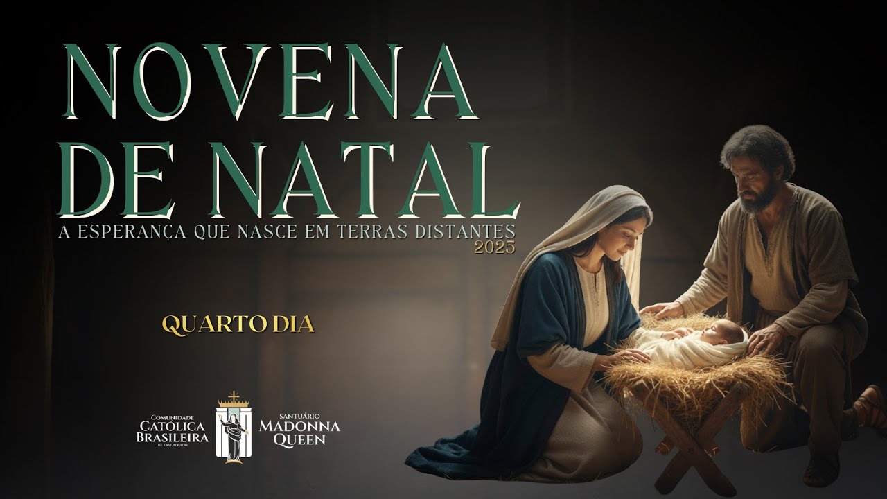 🎄 Novena de Natal 2025 – Quarto Dia - A Esperança que nasce em terras distantes ✨