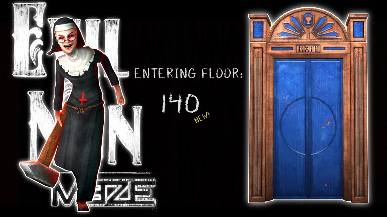 Evil Nun Maze - Floor 140 | Evil Nun Maze Endless Escape
