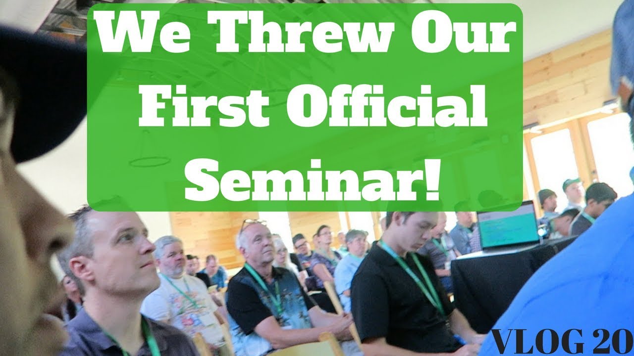 We Threw Our First Official Seminar! - Vlog 20