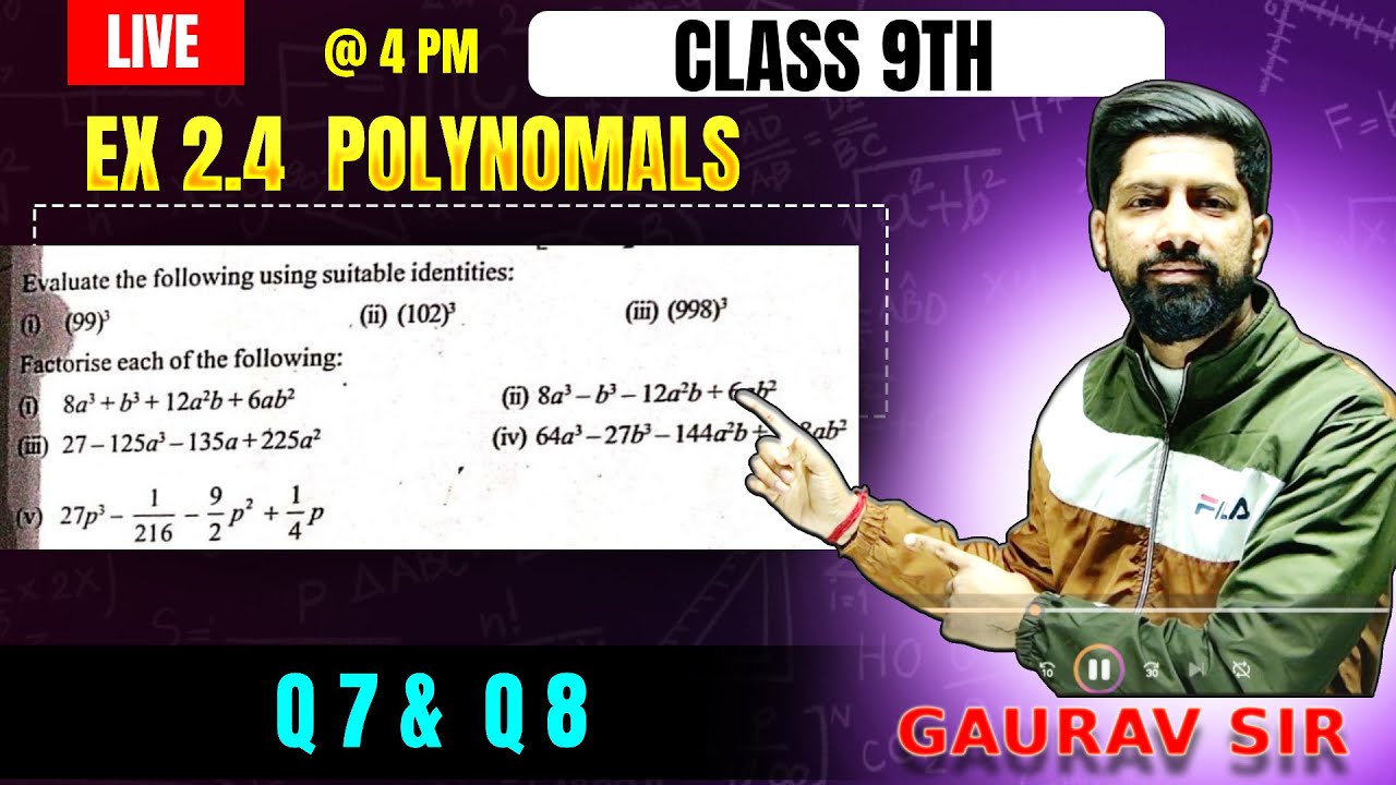 Class 9 math EX -2.4  Q - 7 to Q - 8 | |  Ex -2.4 Q -7 & Q -8  |  NCERT EX - 2.4 POLYNOMIAL