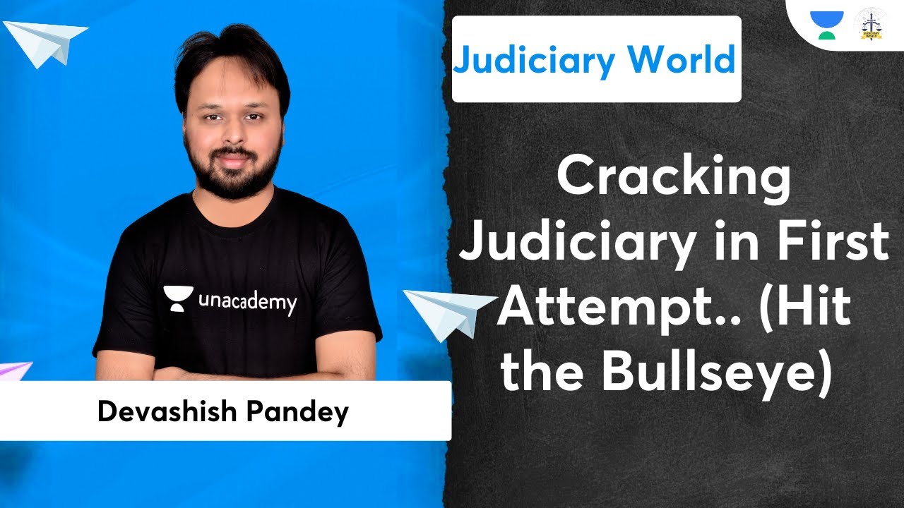 Cracking Judiciary in First Attempt.. (Hit the Bullseye) | Judiciary Exams | Devashish Pandey