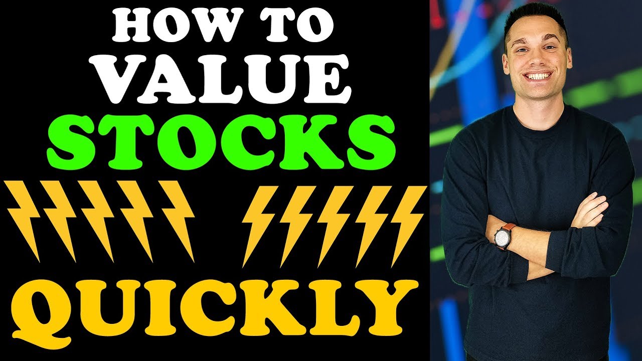 How to Value Stocks QUICKLY
