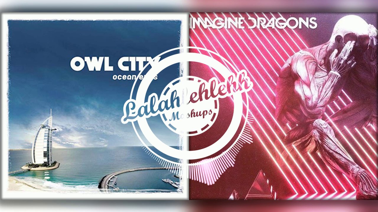 Bad Fireflies - Imagine Dragons vs Owl City (Mashup)