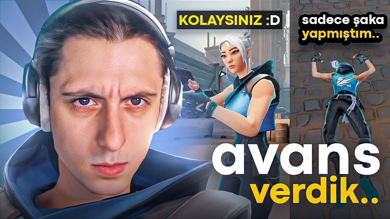 ÖNCE AVANS VERDİK SONRA SAHNEYİ ALDIK | VALORANT