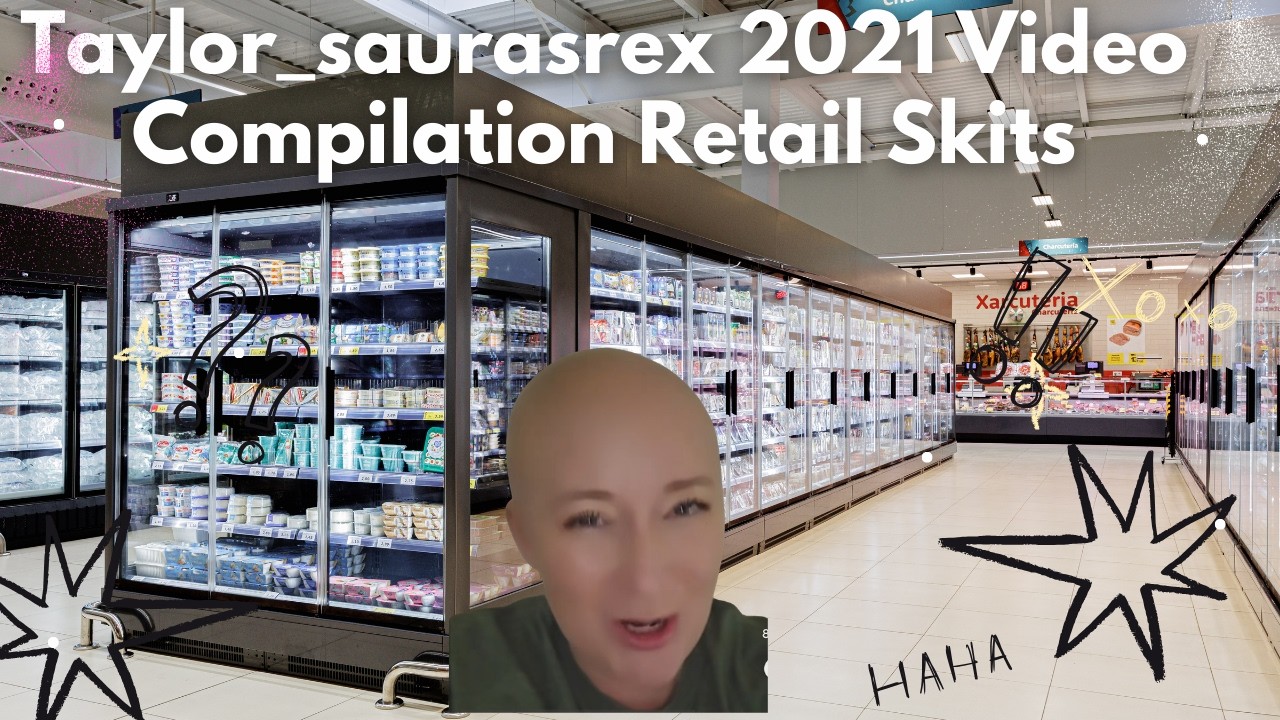 Taylor_saurasrex 2021 Video Compilation Retail Skits #skit #retail #compilation #karens #customers