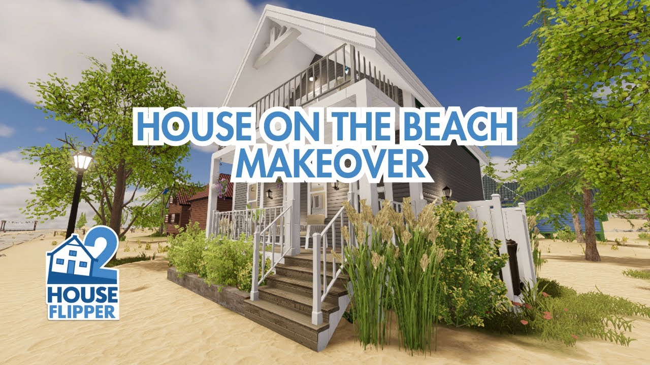 House Flipper2 | House On The Beach | Home Renovation Makeover | Before / After