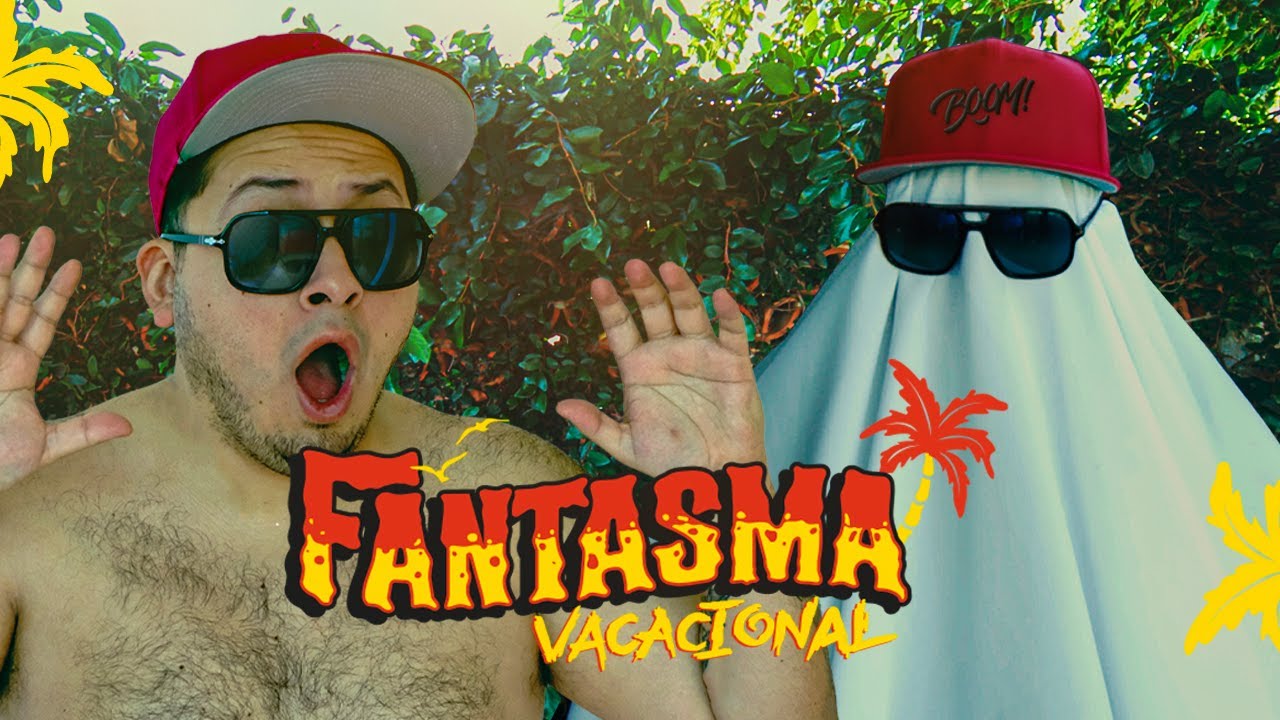 BOOM! - Fantasma Vacacional (Video Oficial)
