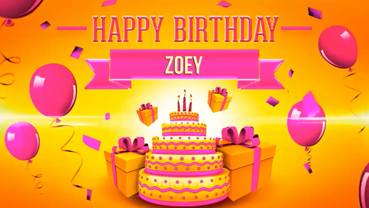 Happy Birthday Zoey 1 Hour