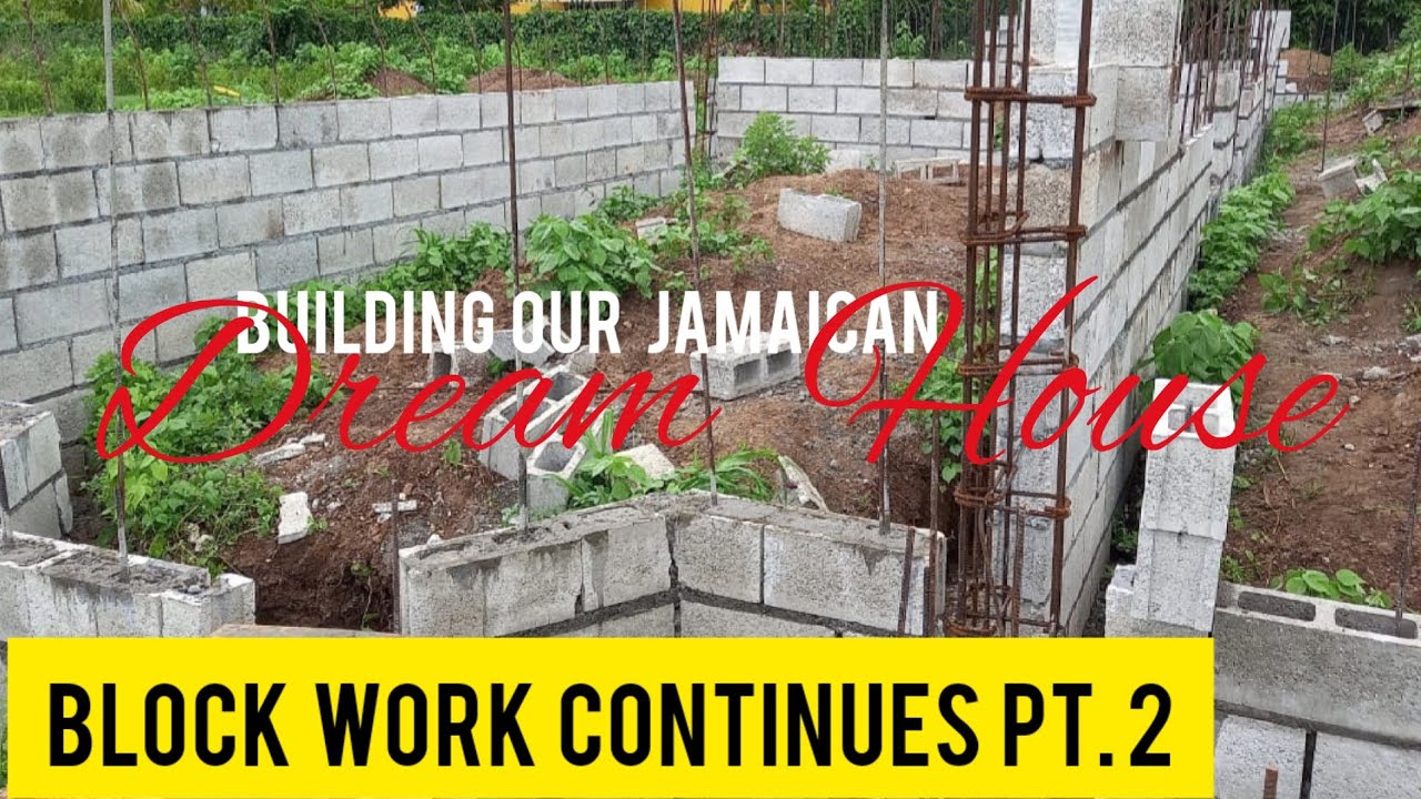 Block Work Completed up to Window Height on our Dream House in Jamaica | Costs | Under Construction
