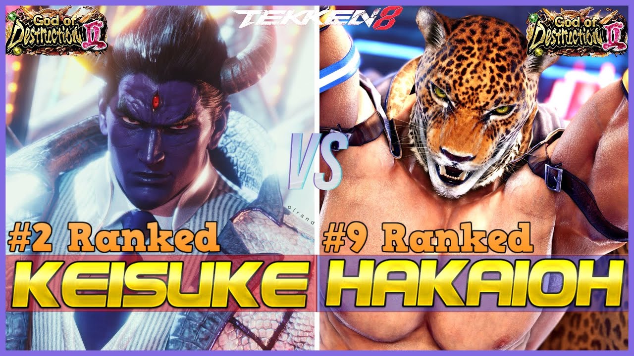 T8 ▰ KEISUKE (#2 Ranked Kazuya) vs HAKAIOH (#9 Ranked King)  ▰ Tekken 8 High Level Gameplay