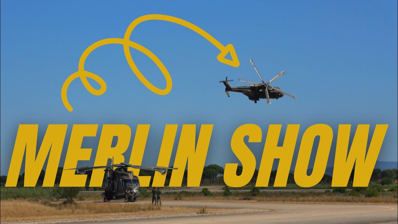 EH-101 MERLIN DISPLAY at OPEN AIR BASE DAY Nº6 Montijo 2022