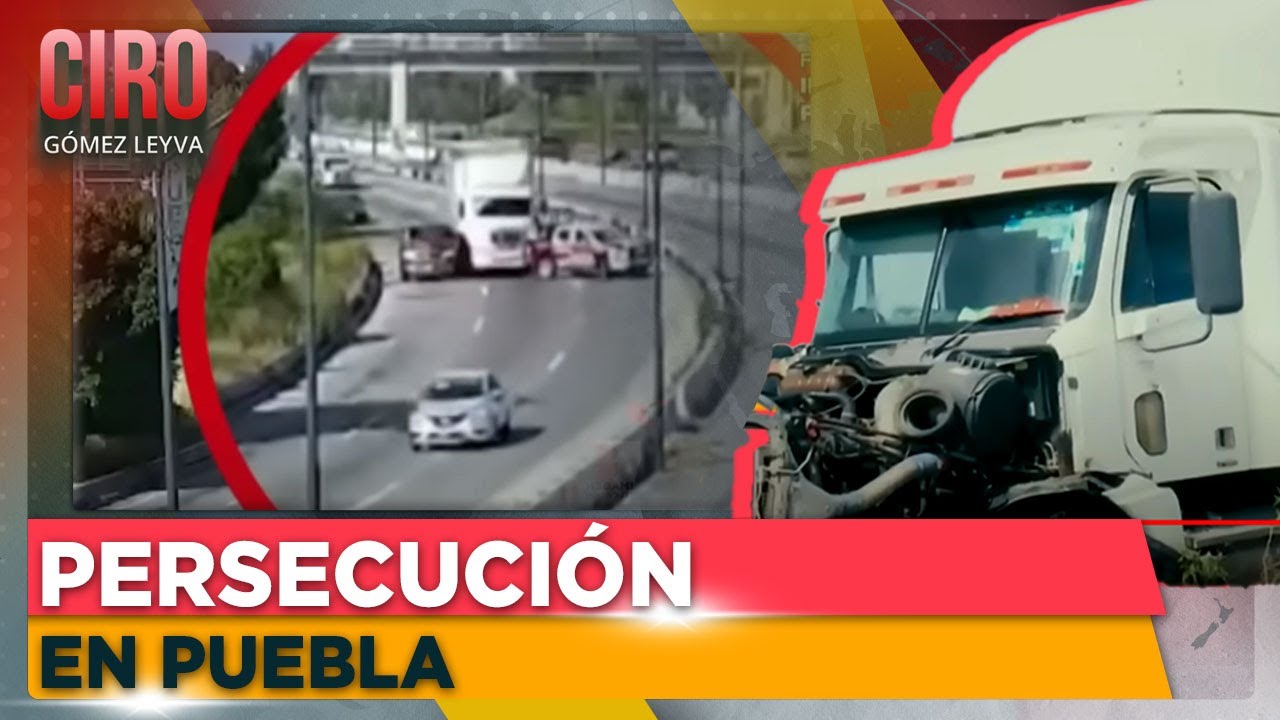 Persecución de policías a ladrones termina en aparatoso choque en Puebla | Ciro Gómez Leyva
