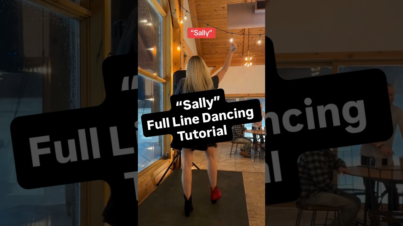 “Sally” line dance tutorial, choreo by Tara Acton