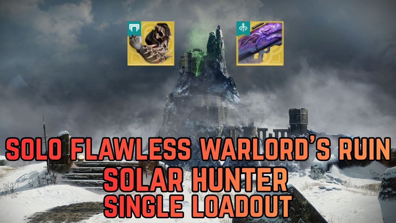 Solo Flawless Warlord's Ruin Solar Hunter Single Loadout [Destiny 2 Renegades]