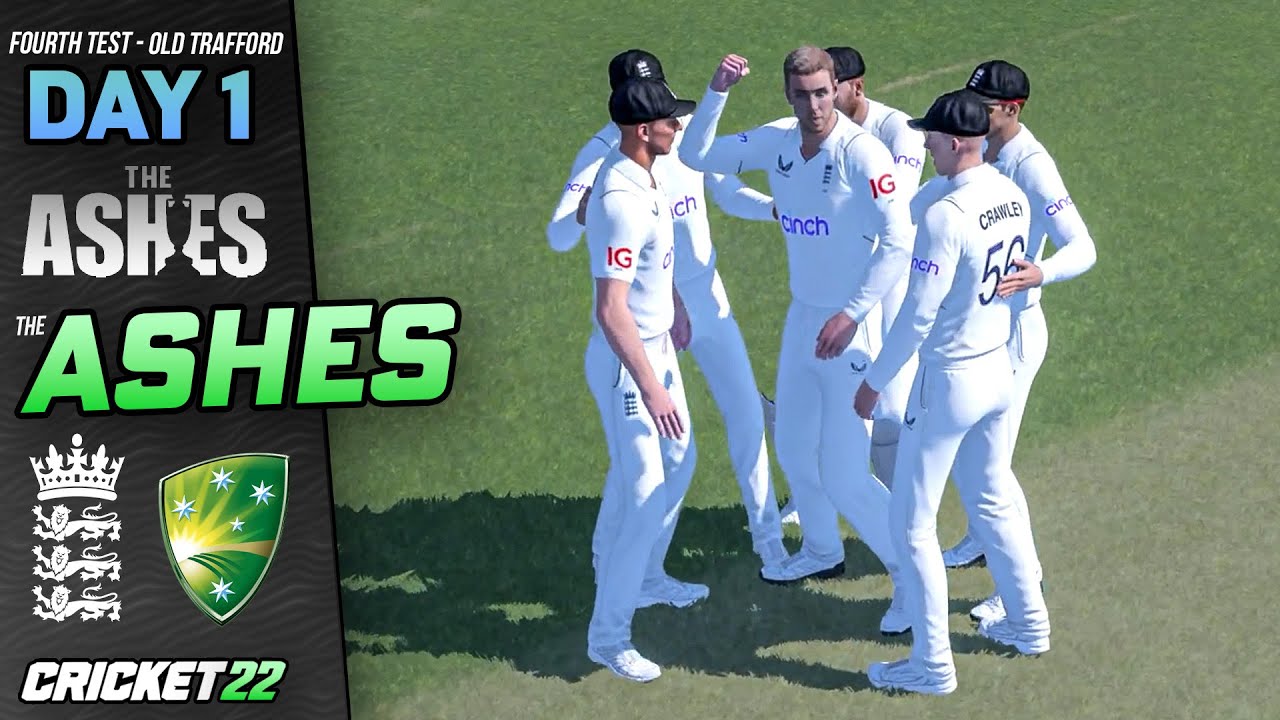 THE ASHES - Fourth Test - Old Trafford Day 1 (Cricket 22)