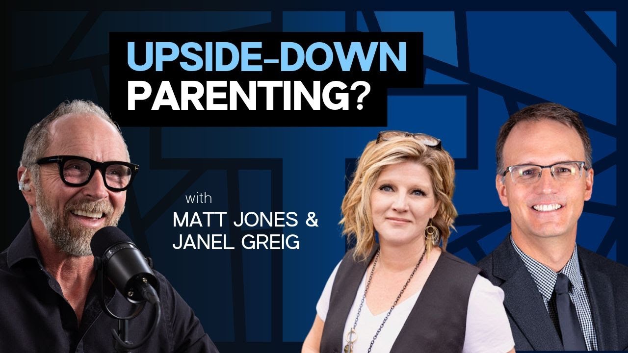 Upside-Down Parenting: How to Help Your Kids Flourish in Faith