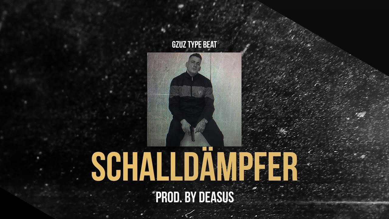 GZUZ ft. LUCIANO TYPE BEAT - SCHALLDÄMPFER (Prod. by Deasus)