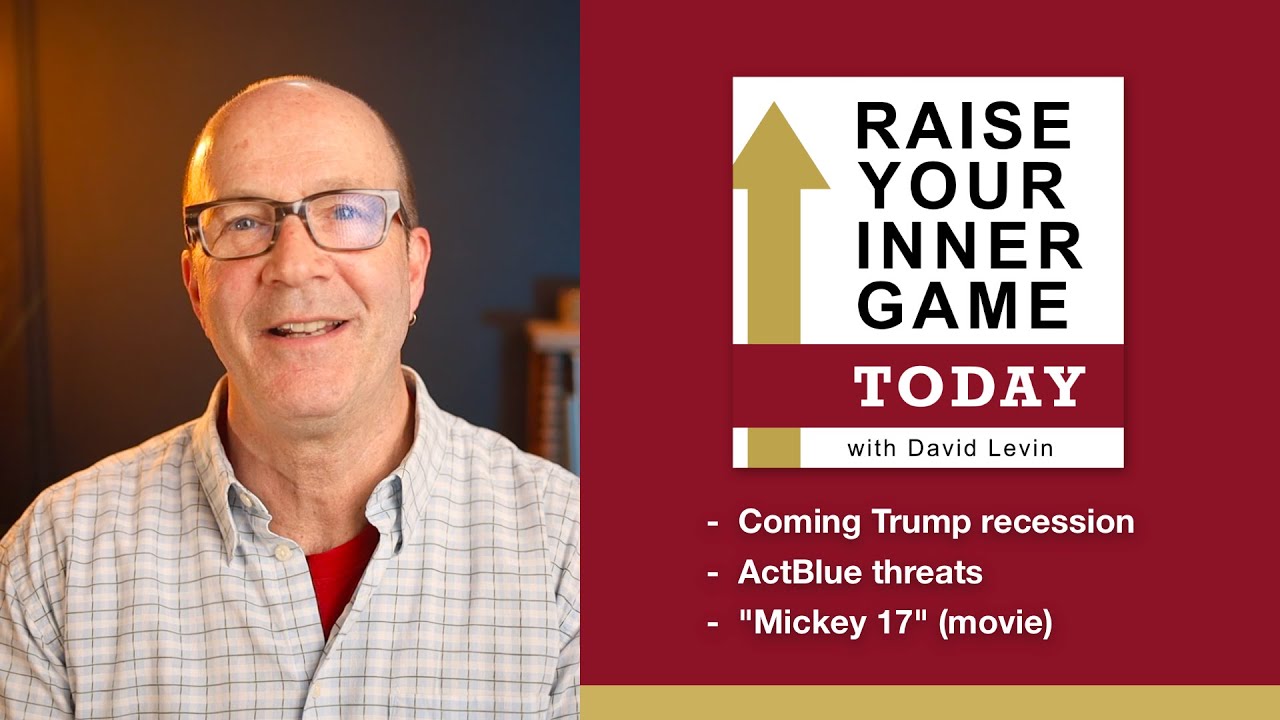 [ life ] &ldquo;Coming Trump recession, ActBlue threats, &lsquo;Mickey 17'&rdquo;