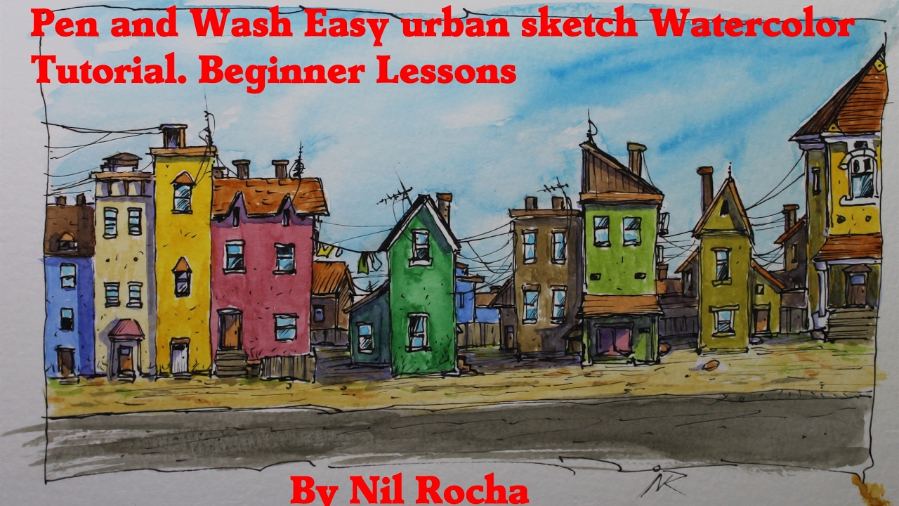Pen and Wash Easy urban sketch Watercolor  Tutorial. Beginner Lessons  By Nil Rocha