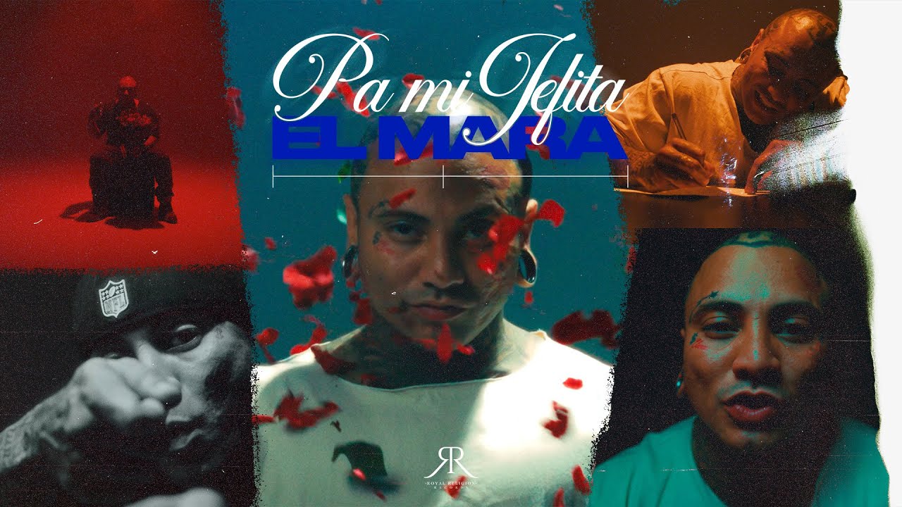 El Mara - Pa Mi Jefita (Video Oficial)