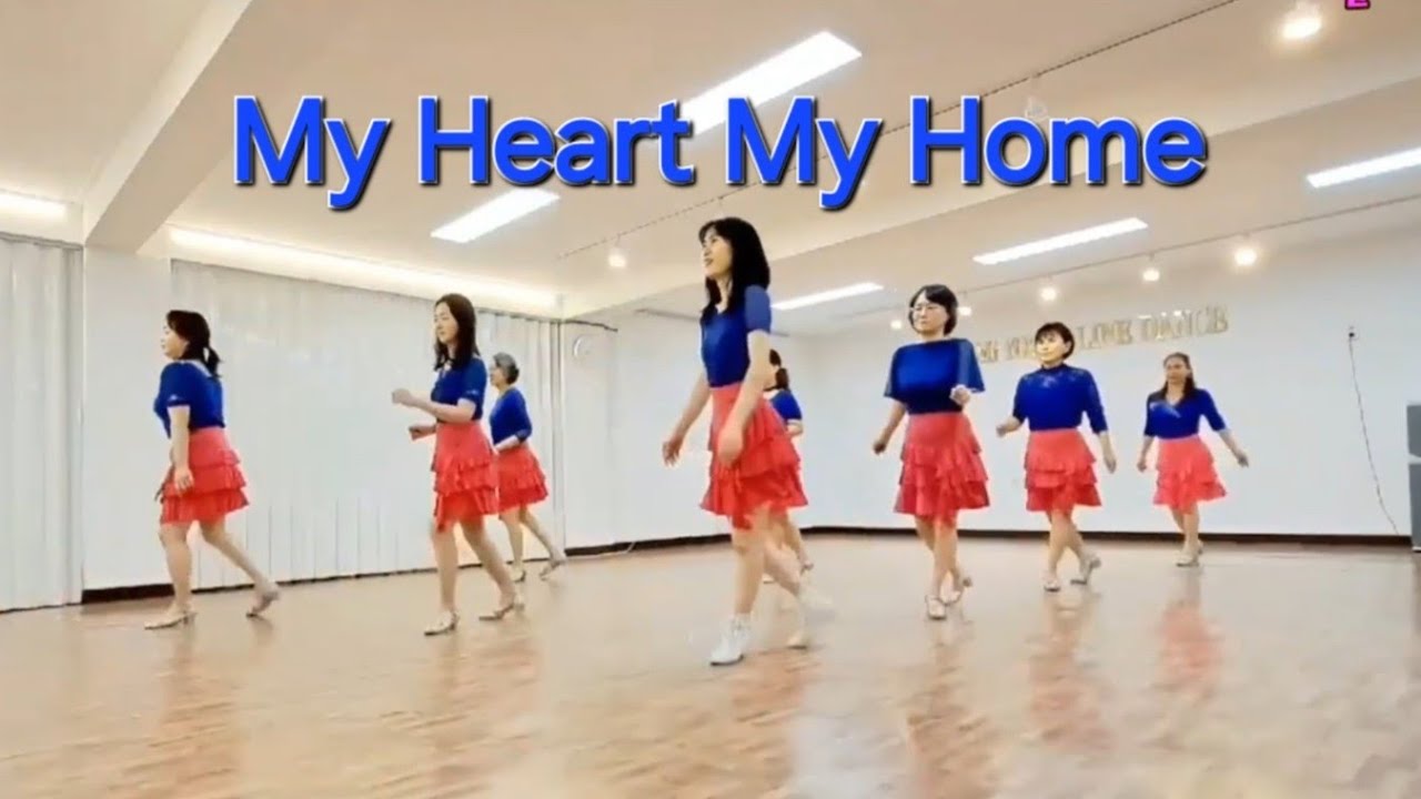 My Heart My Home Line Dance#정미영의라인댄스#화곡역3번출구#강서구라인댄스#영상반#나누리동호회#리뷰클래스#달빛라인동호회