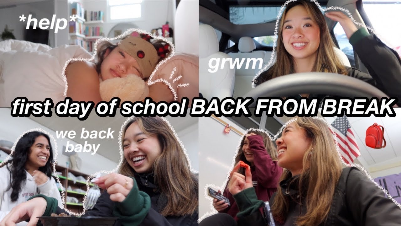 first day of school BACK FROM BREAK *help*