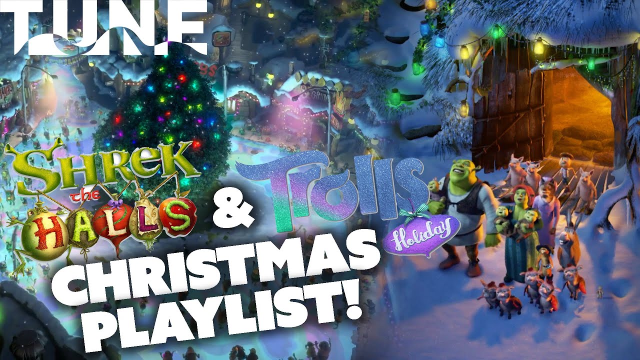 A Very Shrek & Trolls Christmas! 🎁 Holiday Music & Moments 🎄| TUNE