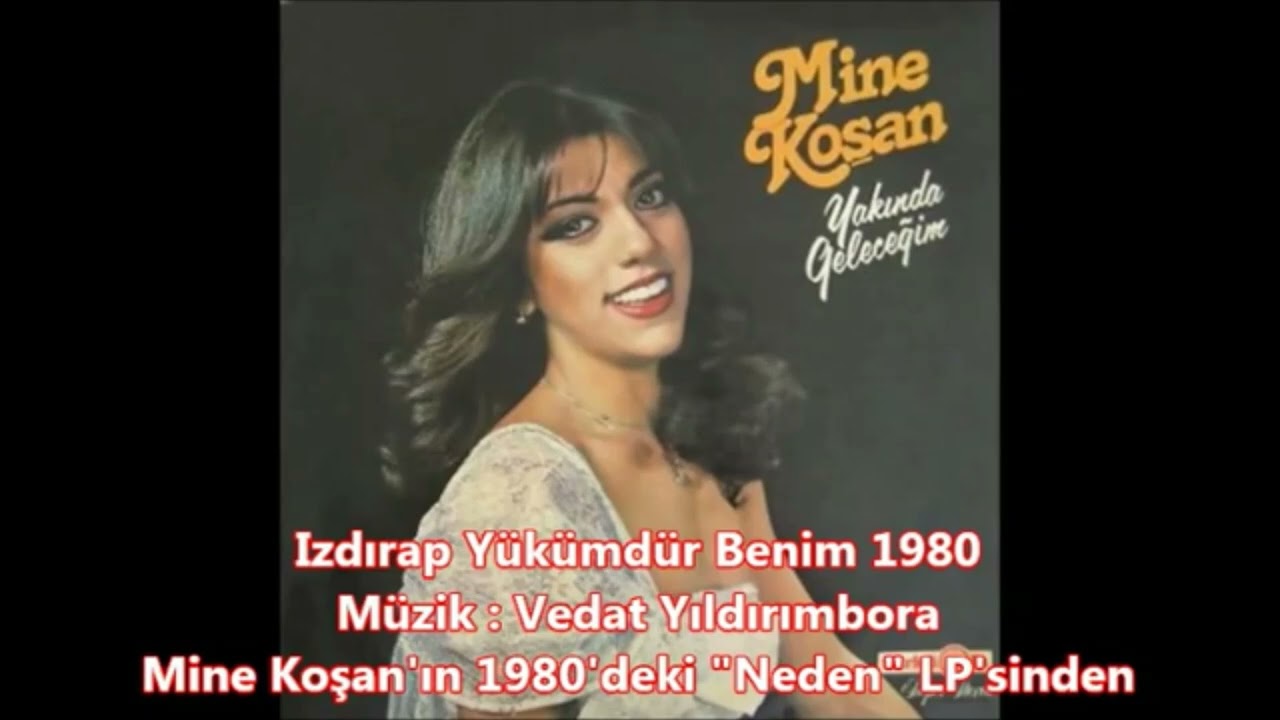 Mine Koşan - in deki neden lp sinden