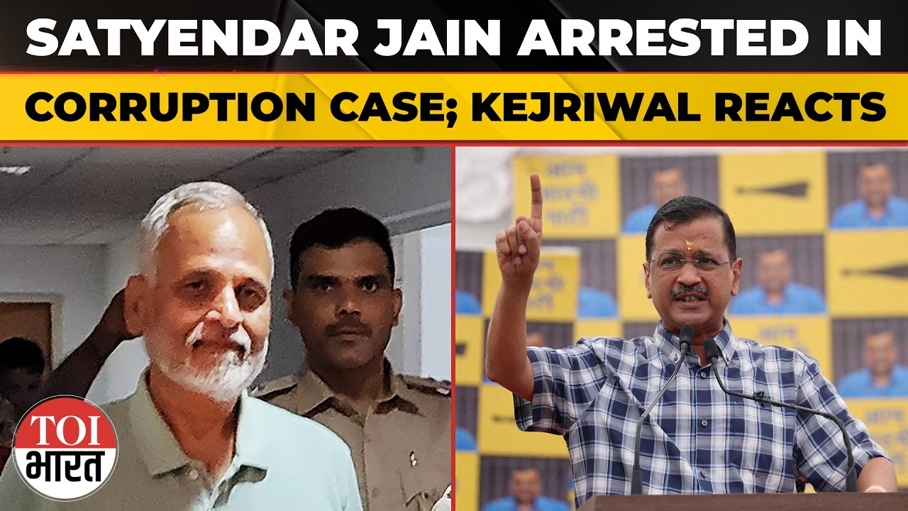 AAP Leader Satyendar Jain Arrested In Delhi Jal Board &lsquo;Corruption&rsquo; Case; Kejriwal Hits Out At BJP