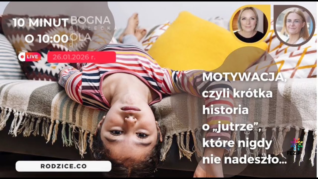 Motywacja, czyli krótka historia o „jutrze”, które nie nadeszło…