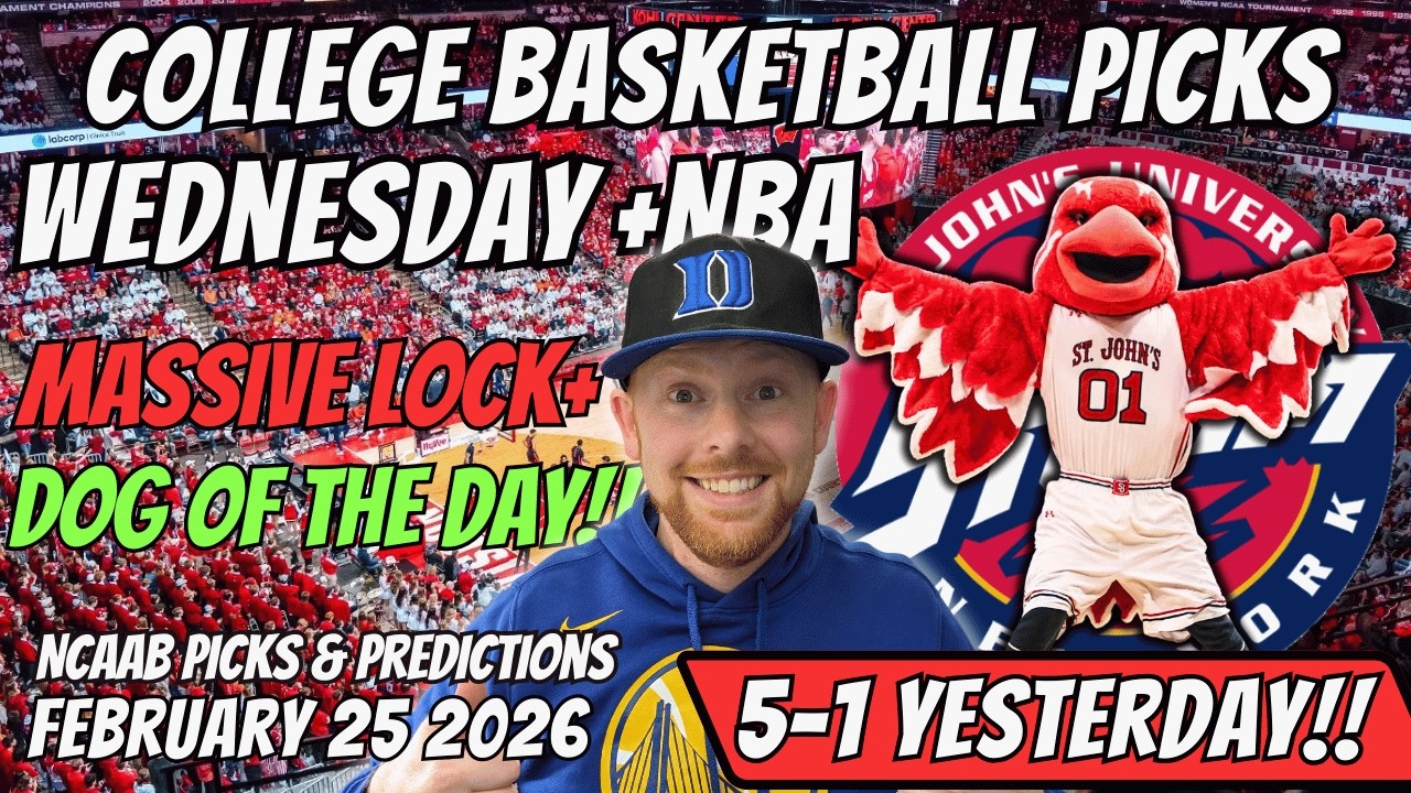 College Basketball Picks Today Wednesday 2/25/2026 | Free NCAAB Best Bets, Props, and Predictions