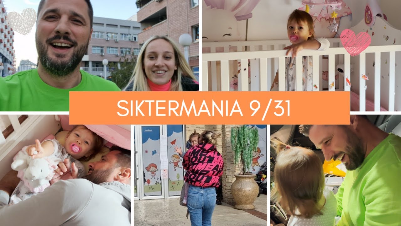 SIKTERMANIA 9/31 - NAŠE UOBIČAJENE DNEVNE AKTIVNOSTI!