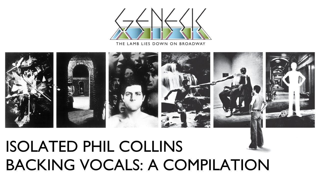 Genesis - Isolated / Emphasized Phil Collins Backing Vocals (The Lamb Lies Down On Broadway)