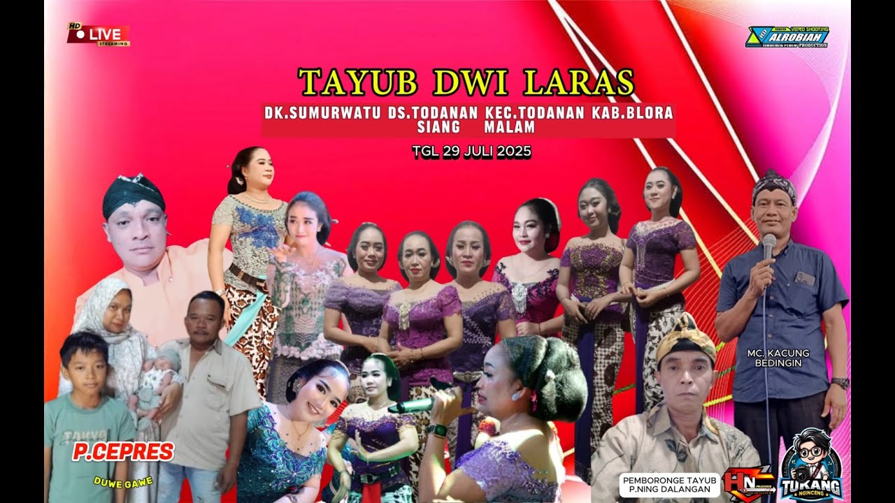 🔴🔵 LIVE STRTEAM TAYUB DWI LARAS MLM TASYAKURAN KHITAN MUHAMMAD SAHDAN & SELAPANAN ARALEA ARURA YUMNA
