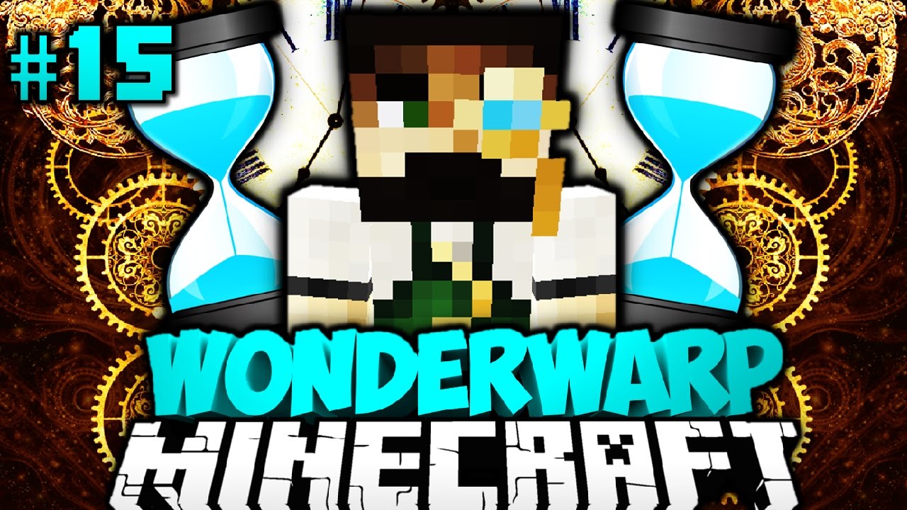 MEISTER der ZEIT?! - Minecraft Wonderwarp #015 [Deutsch/HD]
