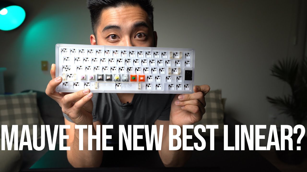 Is the Mauve the new best linear switch?