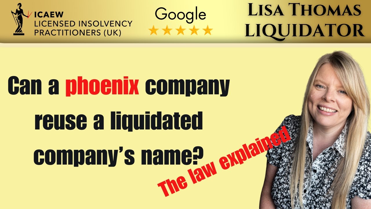 Can a Phoenix Company reuse a liquidated company's name?
