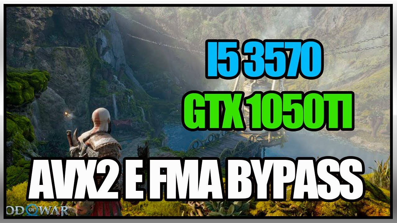 GOD OF WAR RAGANROK I5 3570 BYPASS AVX2 E FMA | Teste com a GTX 1050 TI