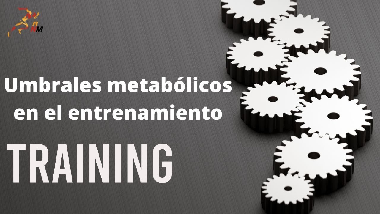 Umbrales Metabólicos en el entrenamiento