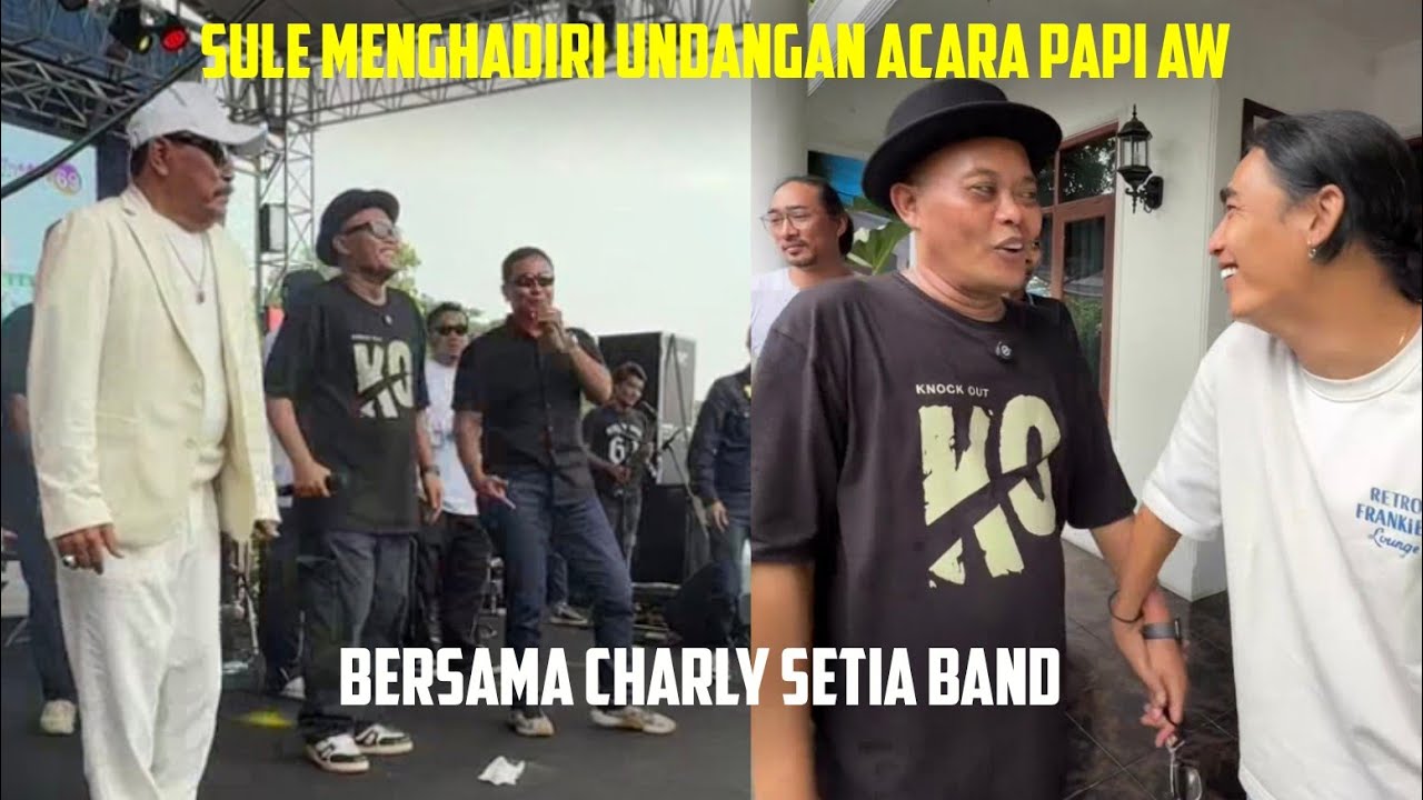 SULE MENGHADIRI UNDANGAN ACARA PAPI AW, BERSAMA CHARLY SETIA BAND