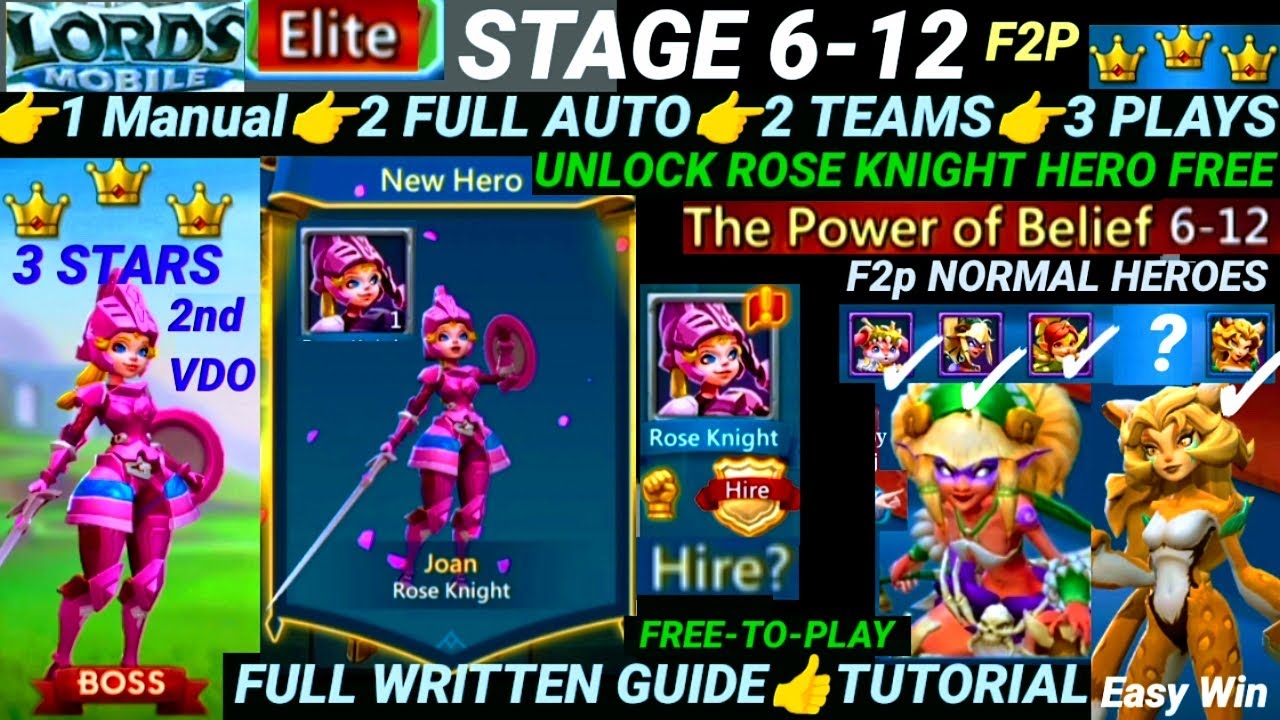 Lords Mobile Elite Stage 6‑12 Fast AUTO + Manual F2P 3★ 2 Teams| UNLOck ROSE KNIGHT! Power of Belief