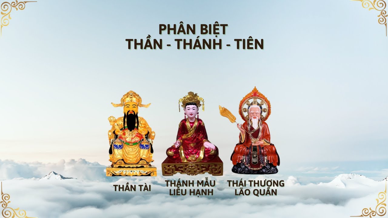 Phân biệt Thần, Thánh, Tiên trong đời sống tâm linh Việt Nam
